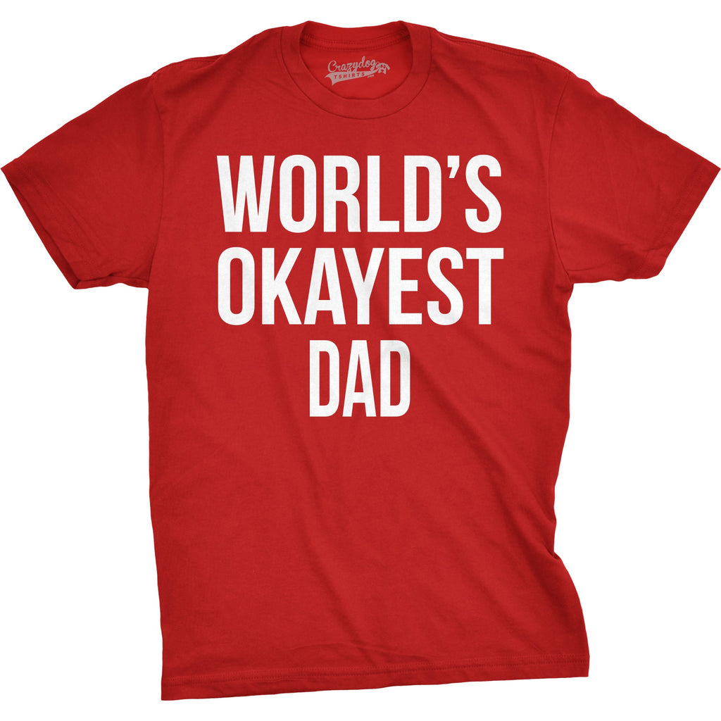World's Okayest Dad Men's T Shirt product image 7