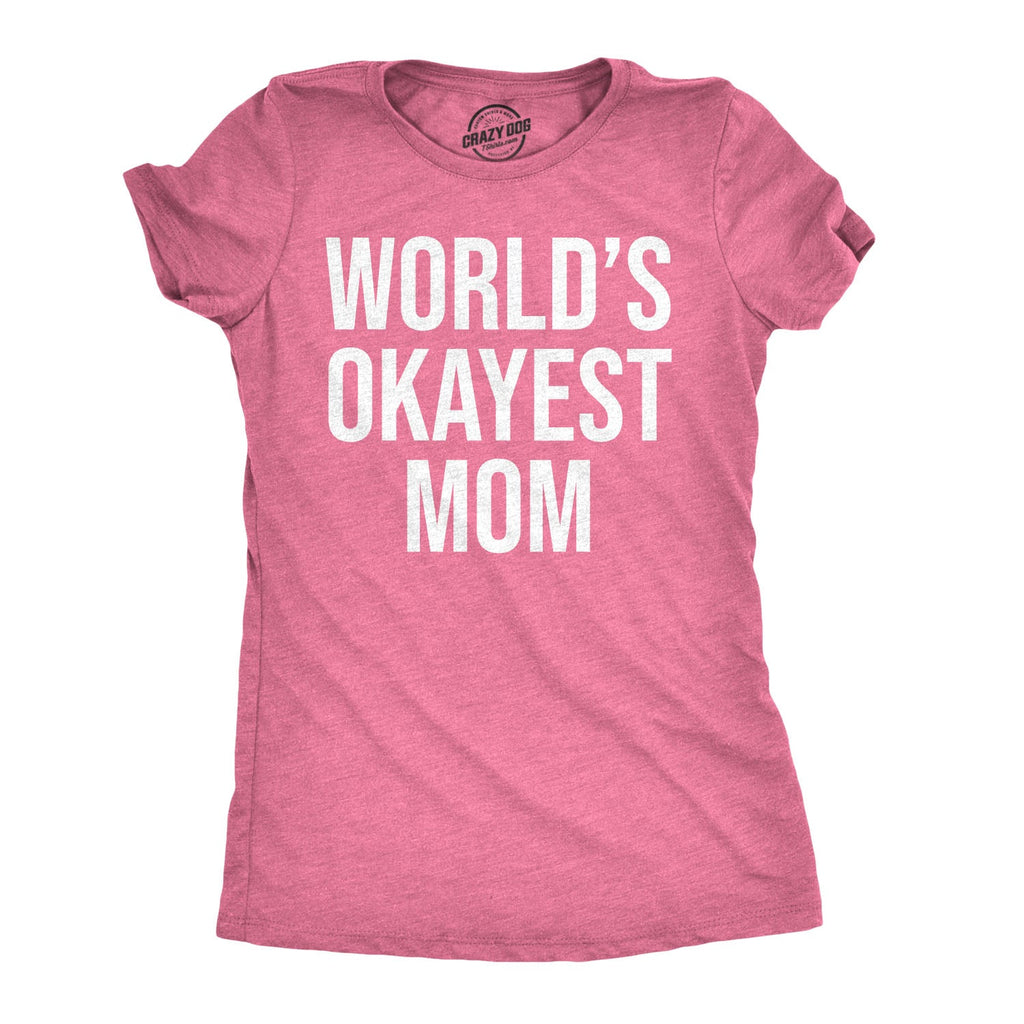 World's Okayest Mom Women's T Shirt product image 9