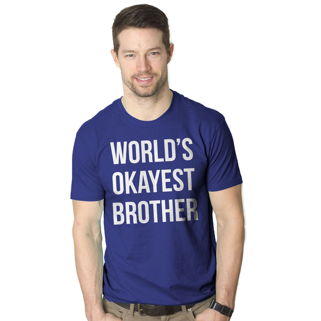 World's Okayest Brother Men's T Shirt product image 23