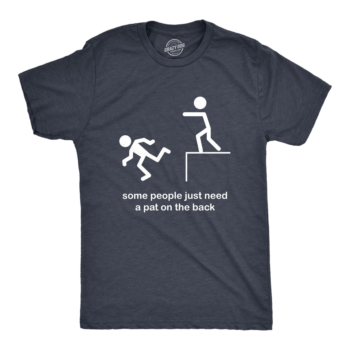 Some People Need A Pat On The Back Men's T Shirt product image 1