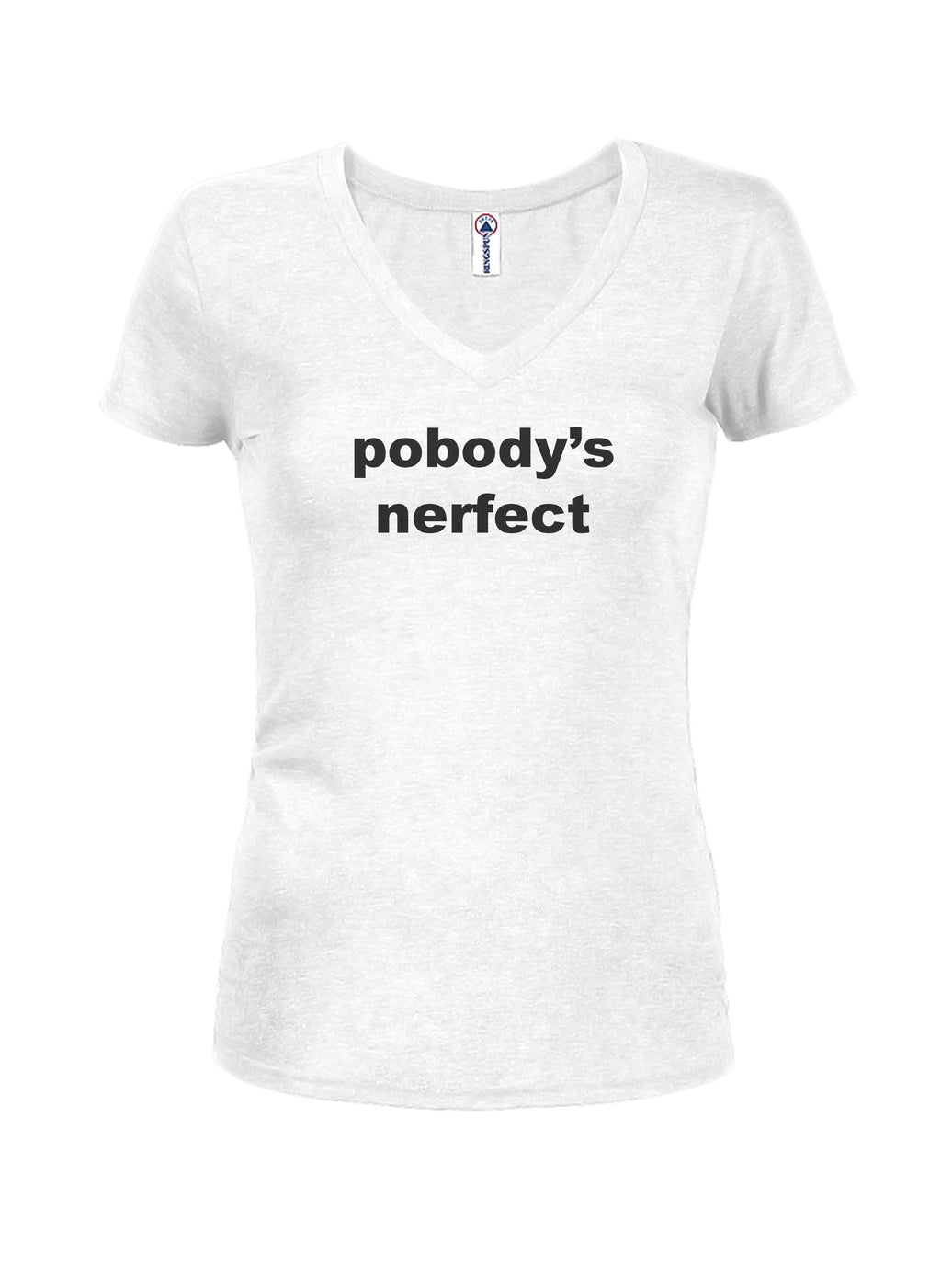 pobody's nerfect Juniors V Neck T-Shirt product image 2