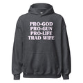 Pro-God Pro-Gun Pro-Life Trad Wife Hoodie product image 1