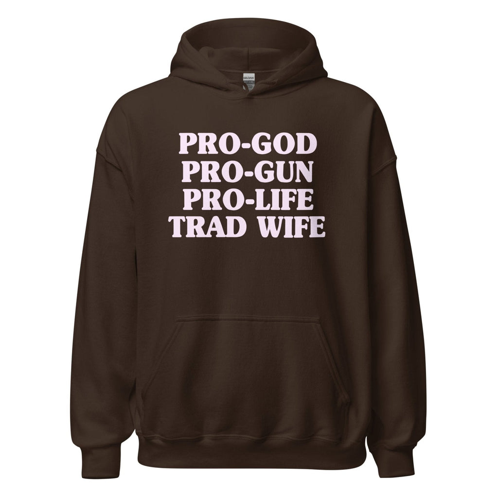 Pro-God Pro-Gun Pro-Life Trad Wife Hoodie product image 5