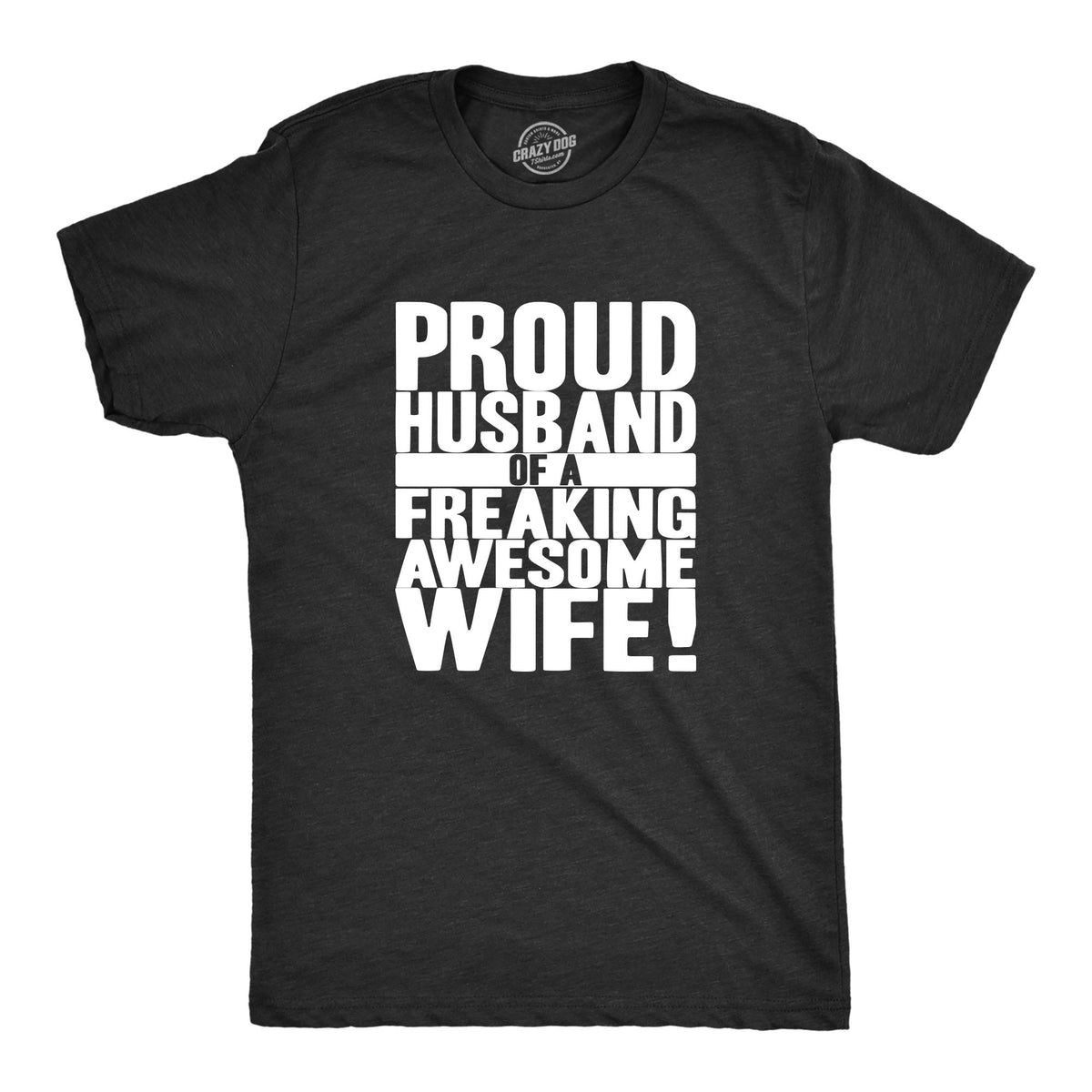 Proud Husband of a Freaking Awesome Wife Men's T Shirt product image 7