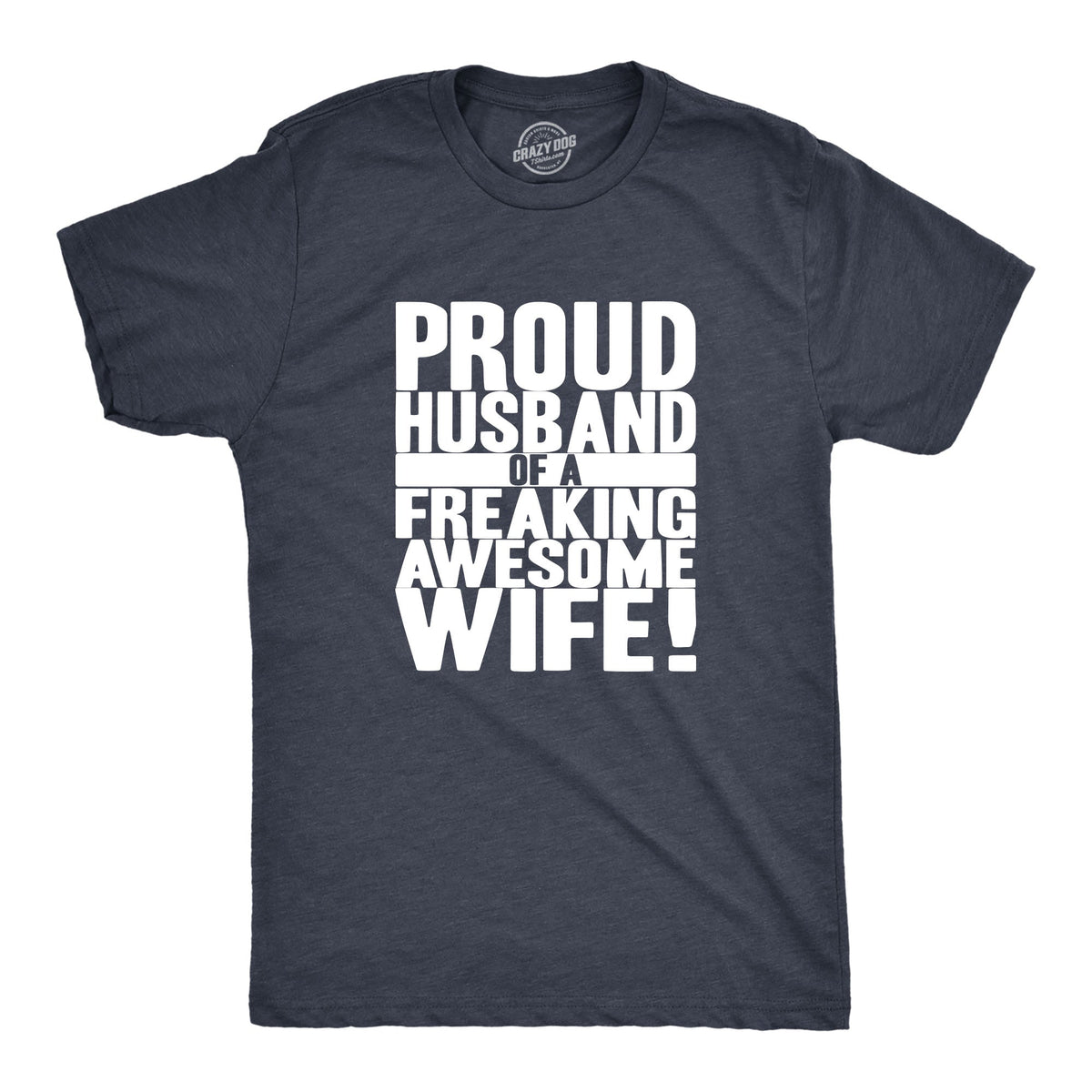 Proud Husband of a Freaking Awesome Wife Men's T Shirt product image 8