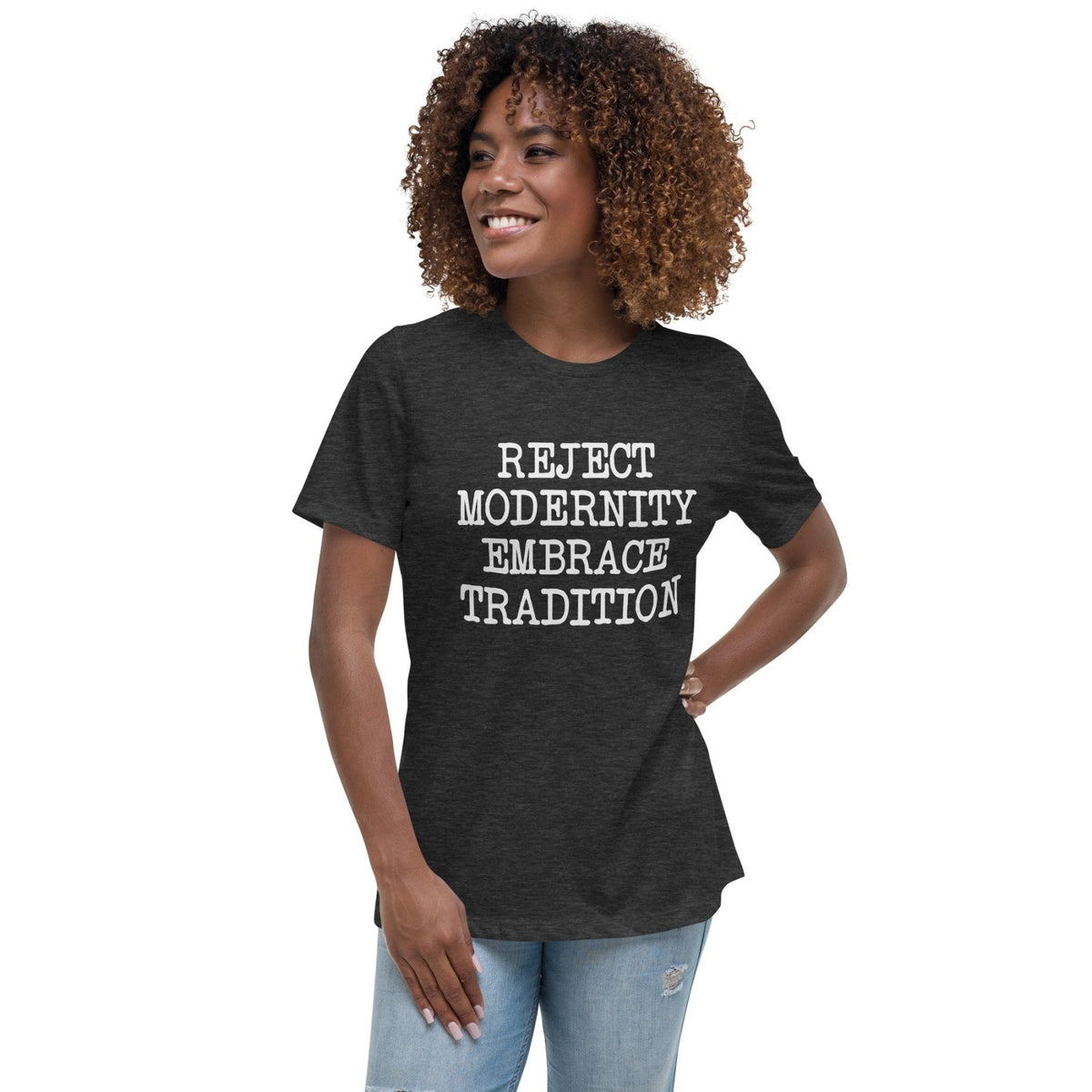 Reject Modernity Embrace Tradition Women's Shirt product image 2