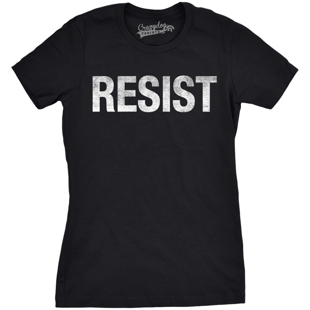Womens Resist T Shirts Political Anti Authority Protest product image 8