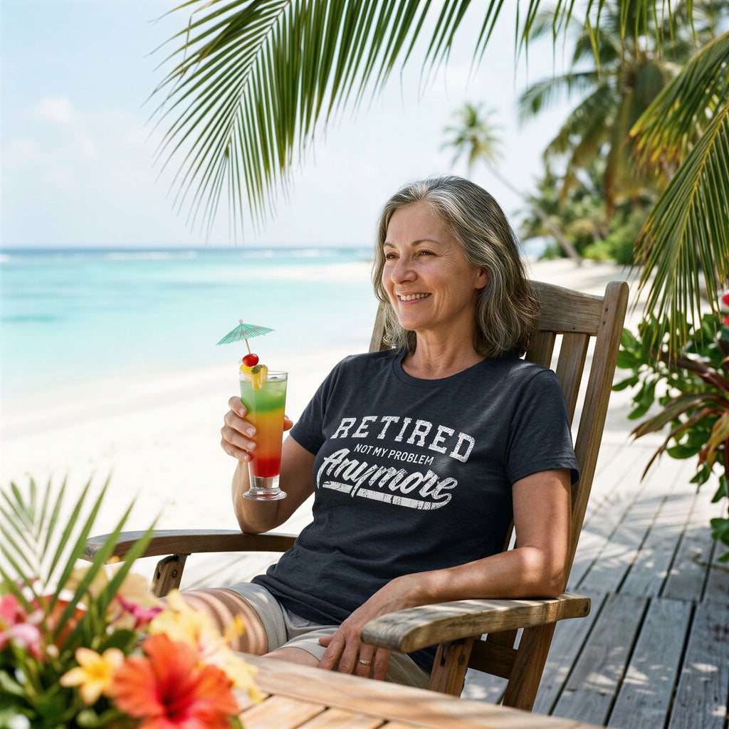Retired Not My Problem Anymore Women's T Shirt product image 2