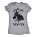 Nobody Likes A Shady Beach Palm Tree Women's T Shirt product image 1