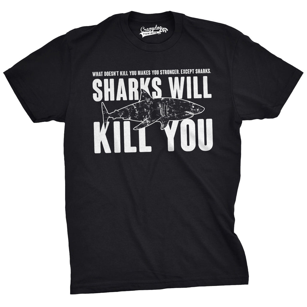 Sharks Will Kill You Men's T Shirt product image 9