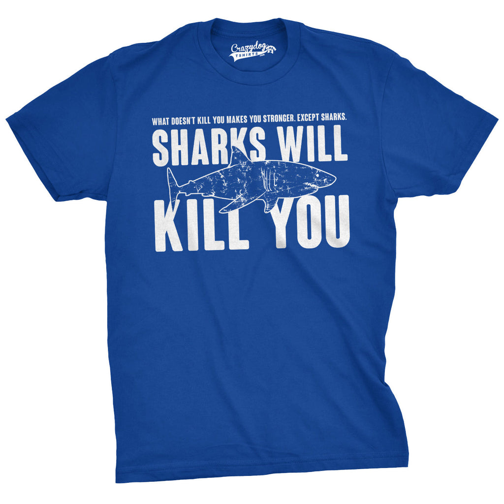 Sharks Will Kill You Men's T Shirt product image 7