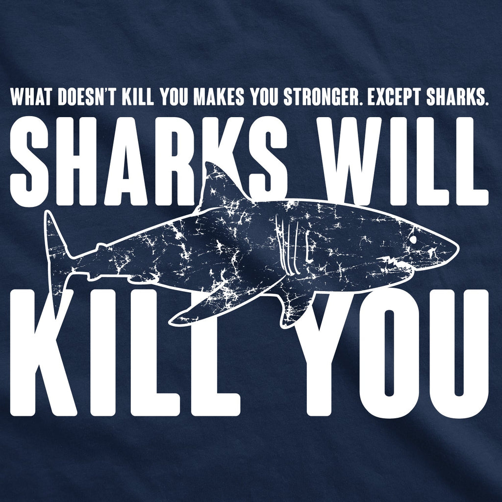 Sharks Will Kill You Men's T Shirt product image 3
