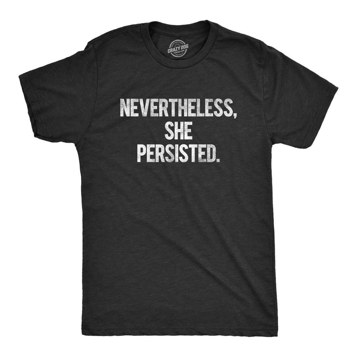 Nevertheless She Persisted Men's T Shirt product image 5