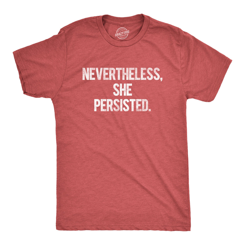 Nevertheless She Persisted Men's T Shirt product image 6