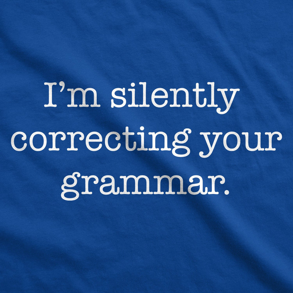 I'm Silently Correcting Your Grammar Men's T Shirt product image 3