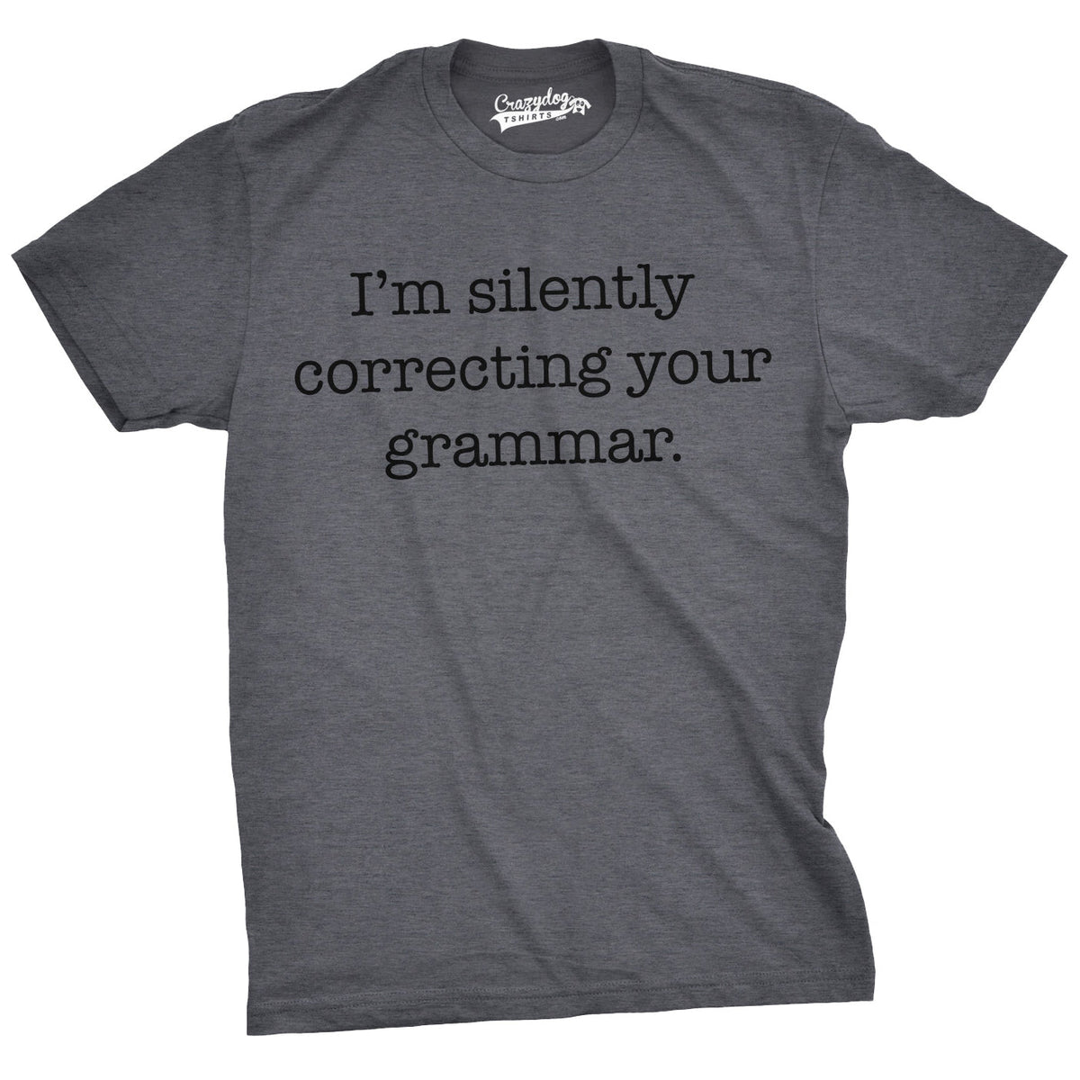 I'm Silently Correcting Your Grammar Men's T Shirt product image 6