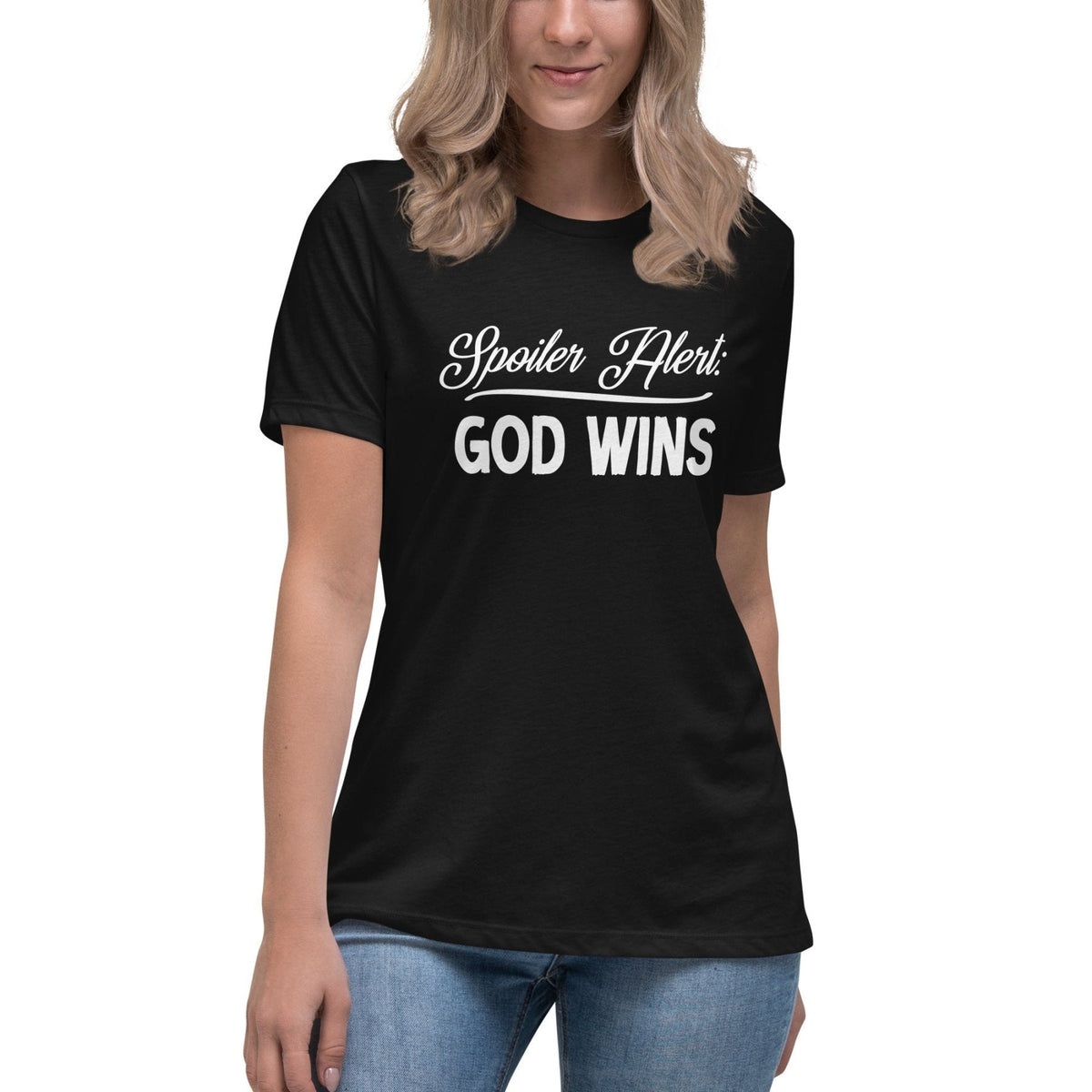 Spoiler Alert God Wins Women's Shirt product image 4