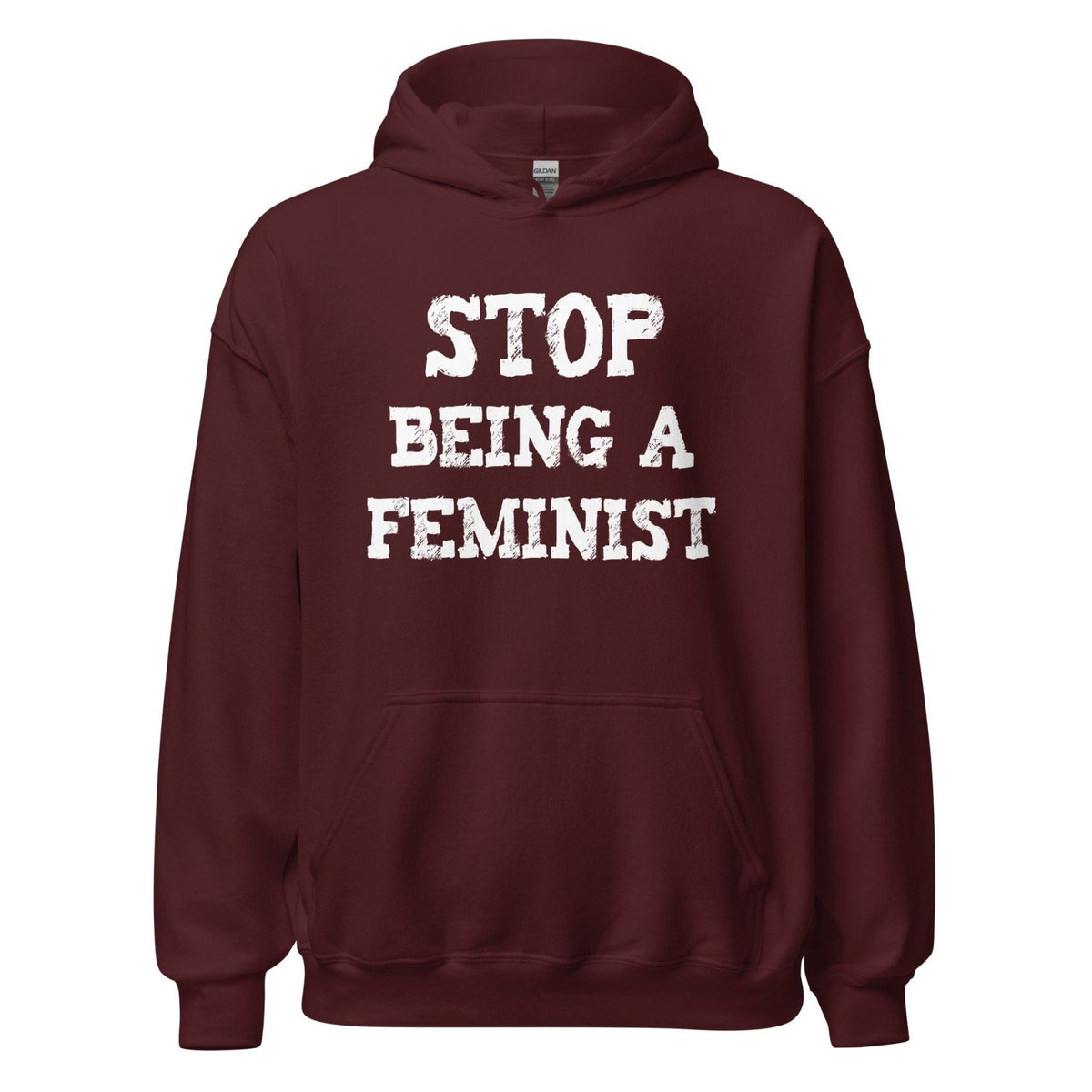 Stop Being a Feminist Hoodie product image 5