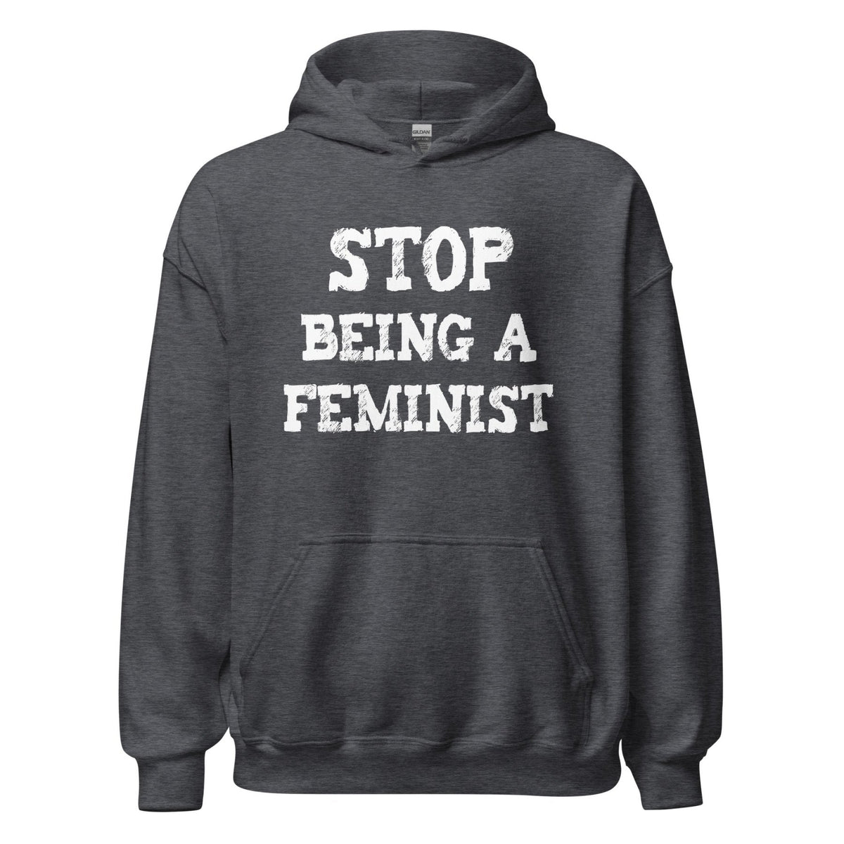 Stop Being a Feminist Hoodie product image 6