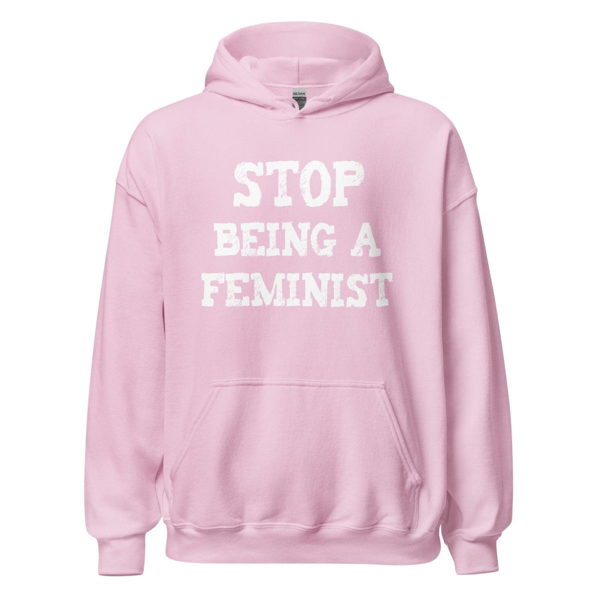 Stop Being a Feminist Hoodie product image 7
