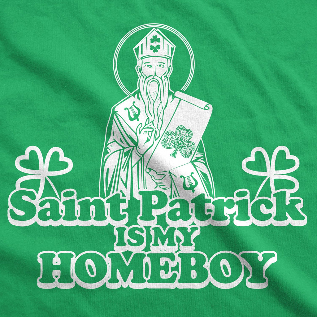 St. Patrick Is My Homeboy Men's T Shirt product image 3
