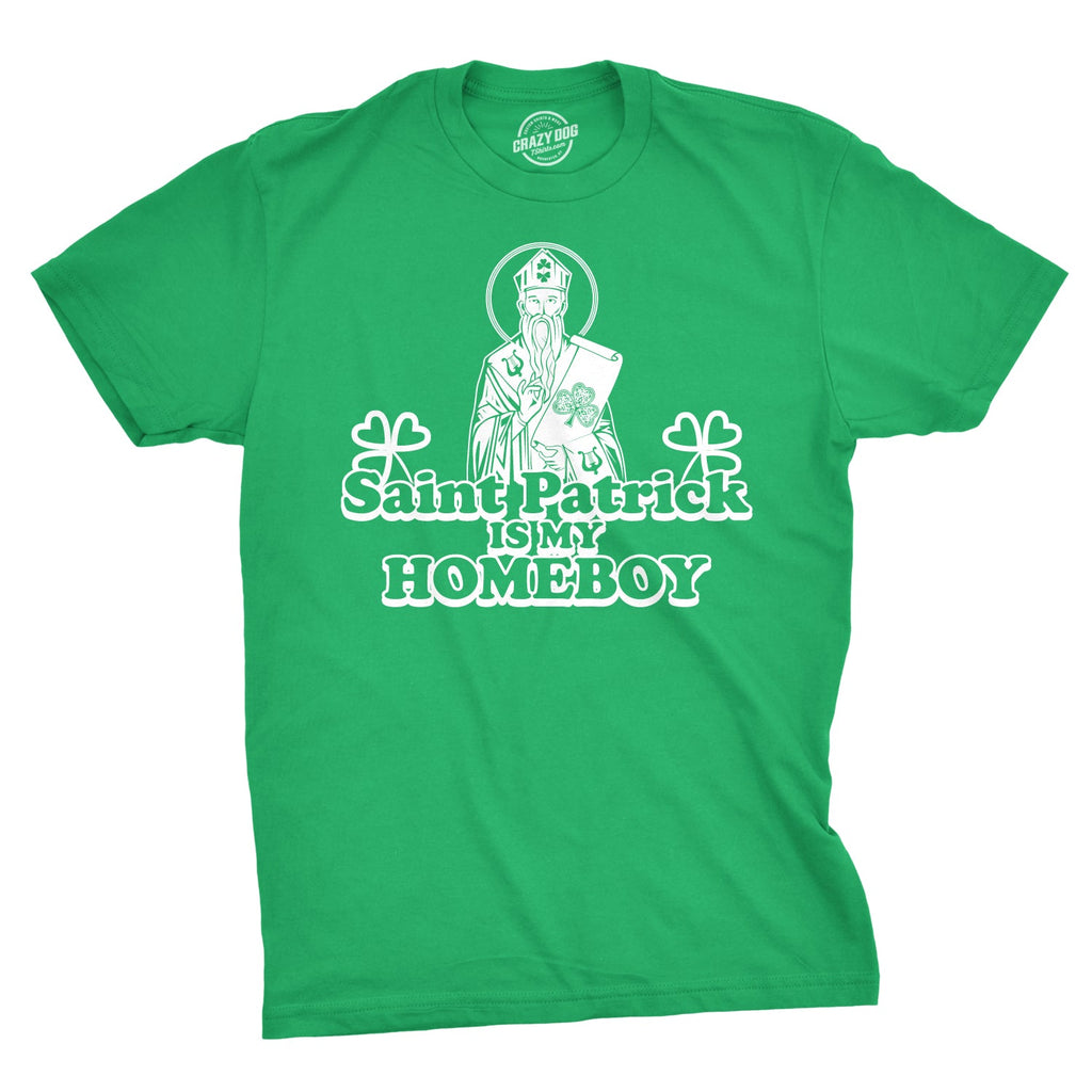 St. Patrick Is My Homeboy Men's T Shirt product image 1
