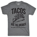Tacos Are The Answer Men's T Shirt product image 1