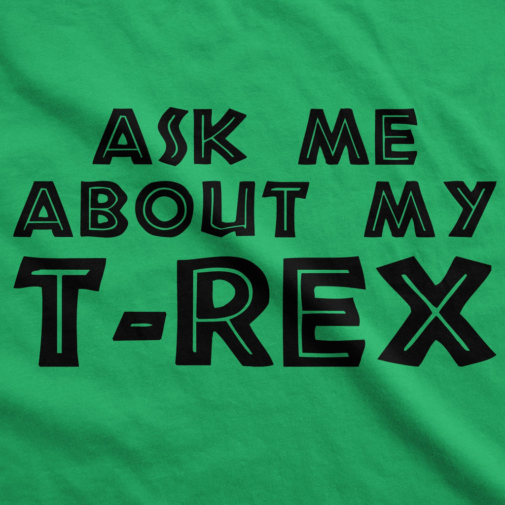 Ask Me About My T-Rex Flip Women's T Shirt product image 4