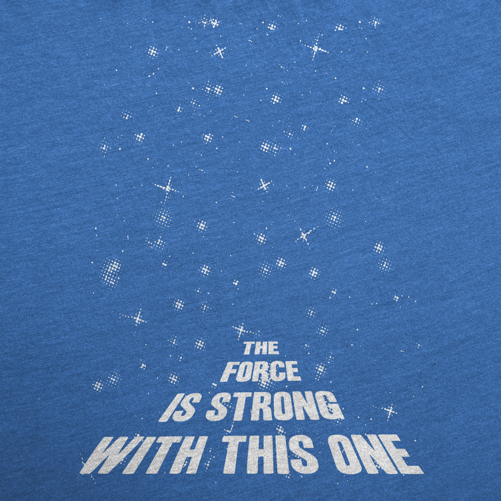 The Force Is Strong With This One Maternity T Shirt product image 12