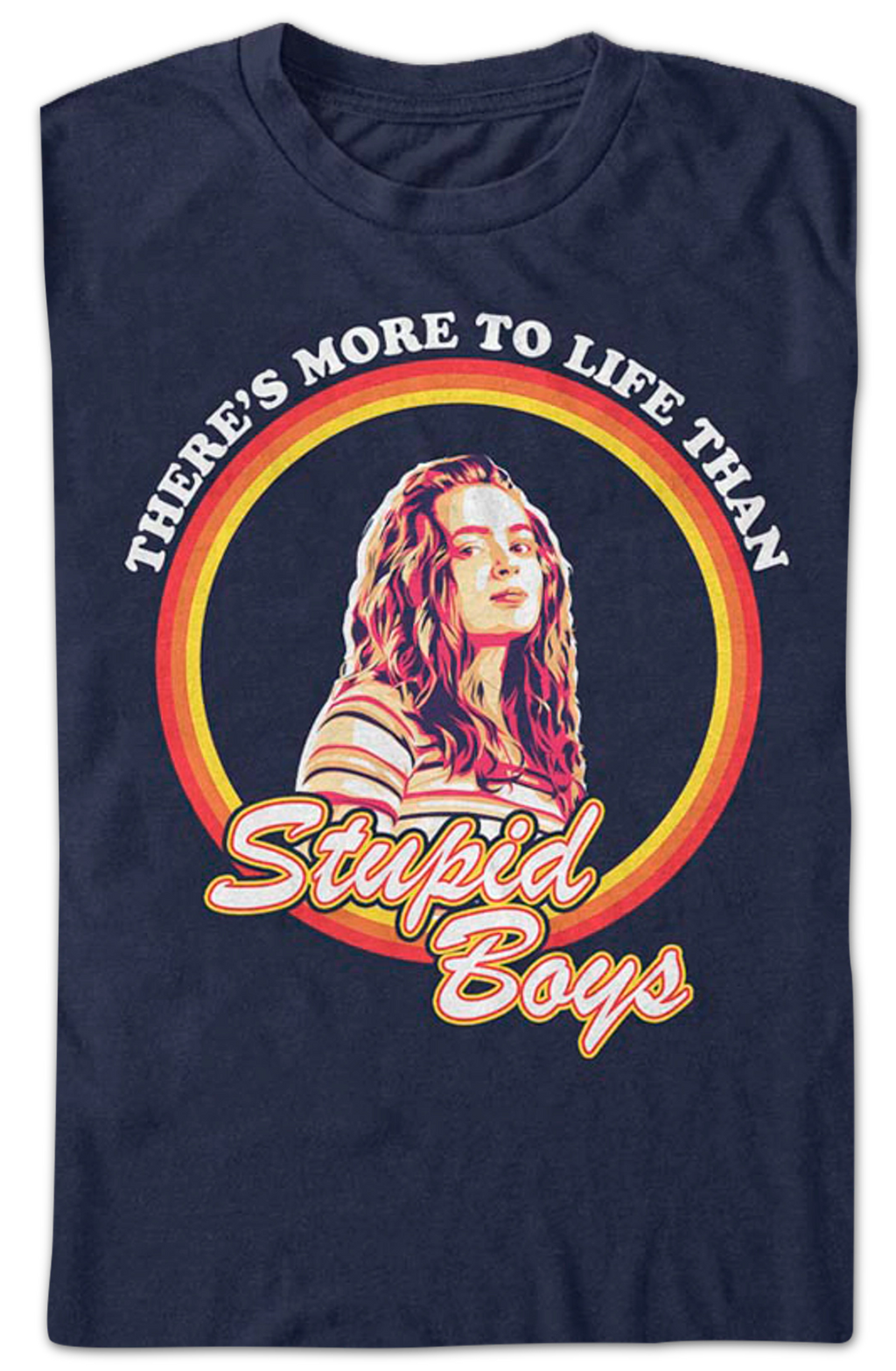There's More To Life Than Stupid Boys Stranger Things product image 2