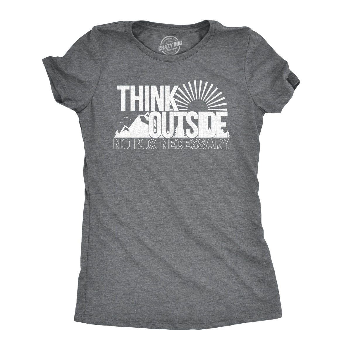 Think Outside No Box Necessary Women's T Shirt product image 1