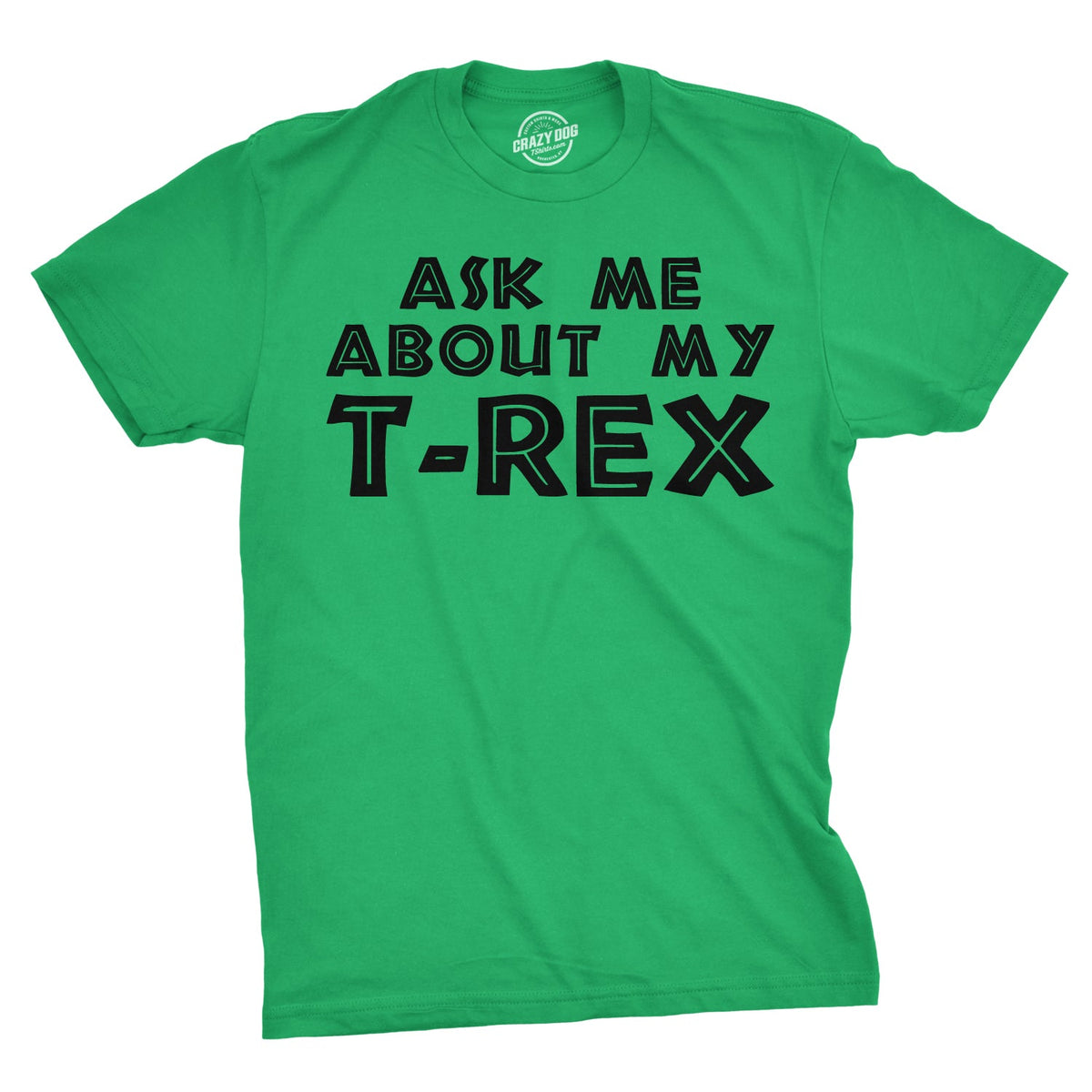 Ask Me About My T-Rex Flip Men's T Shirt product image 3