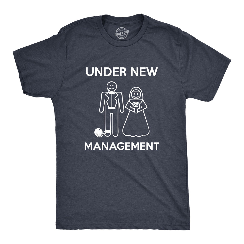 Under New Management Men's T Shirt product image 1
