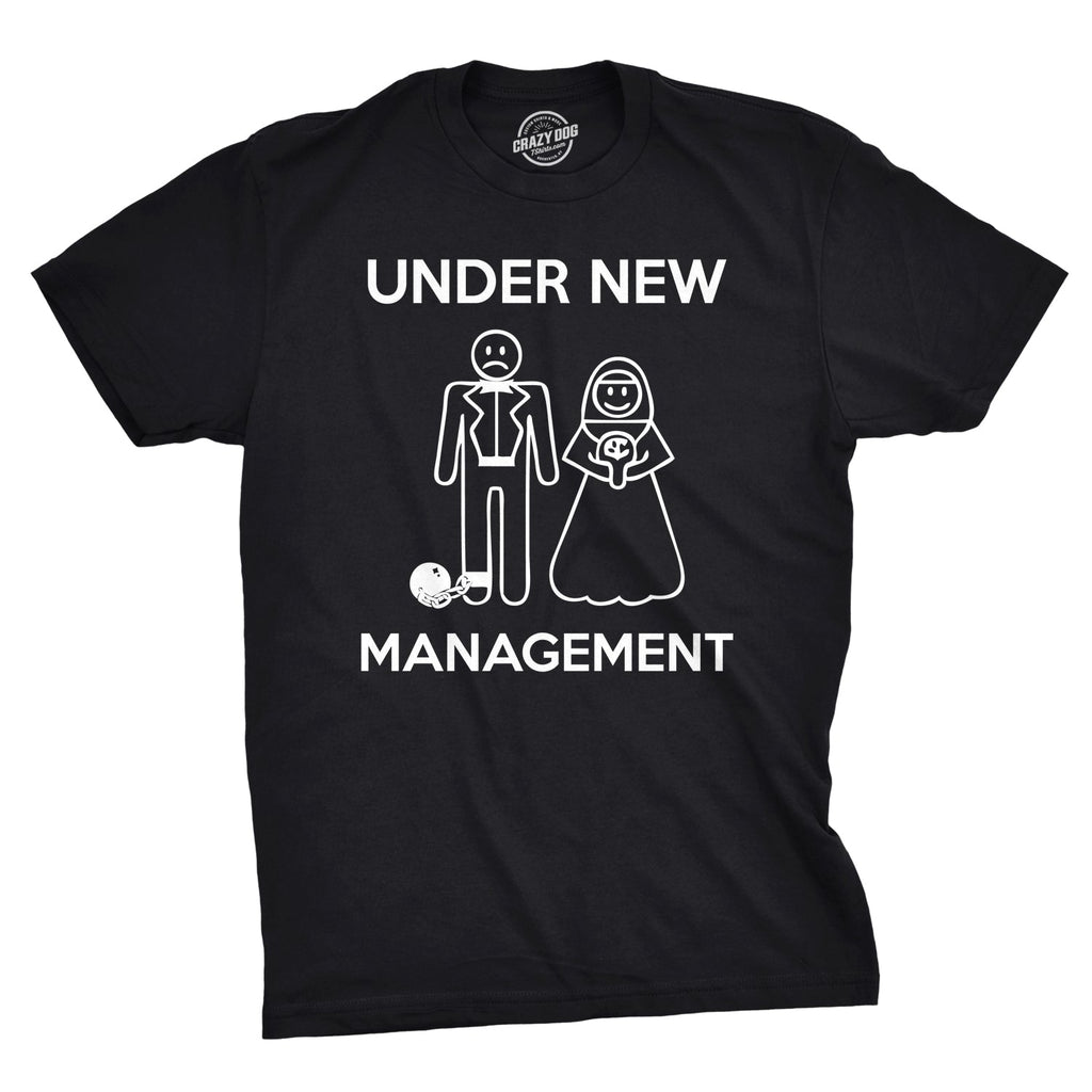 Under New Management Men's T Shirt product image 7