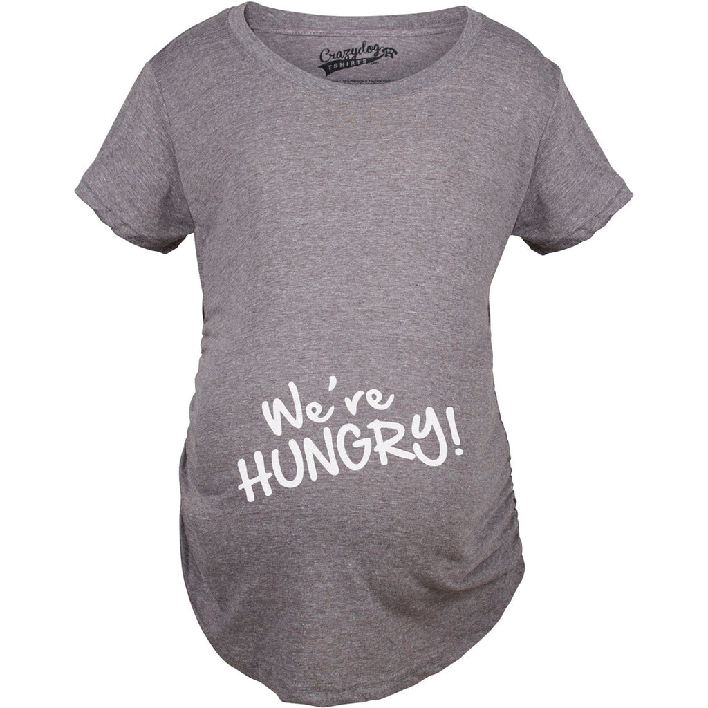 We're Hungry Maternity T Shirt product image 5