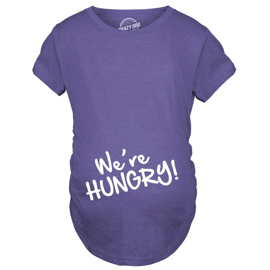 We're Hungry Maternity T Shirt product image 8