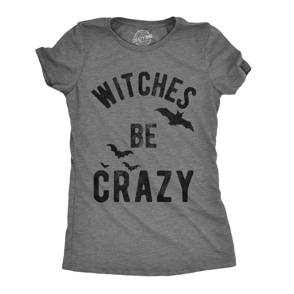 Witches Be Crazy Women's T Shirt product image 1