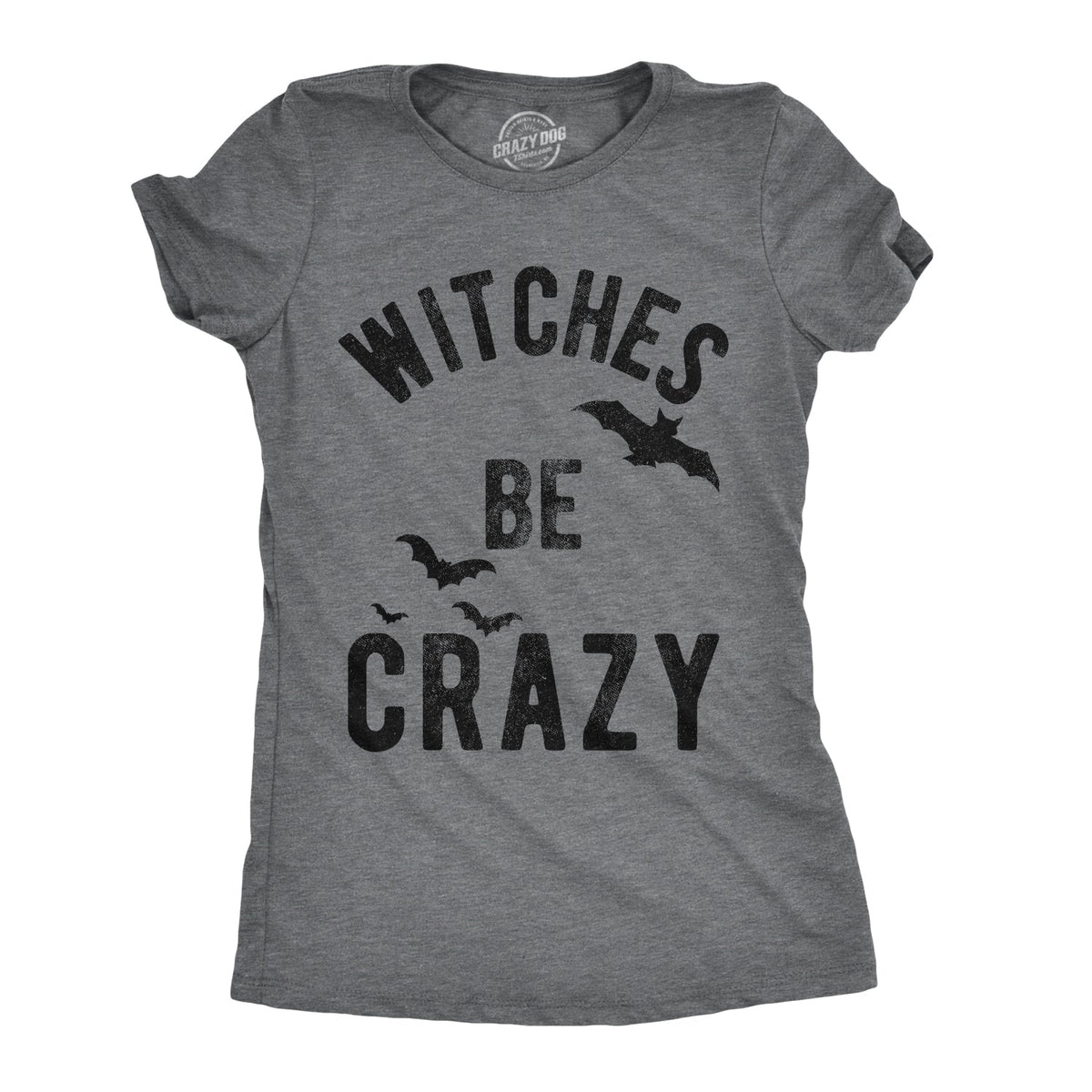 Witches Be Crazy Women's T Shirt product image 1