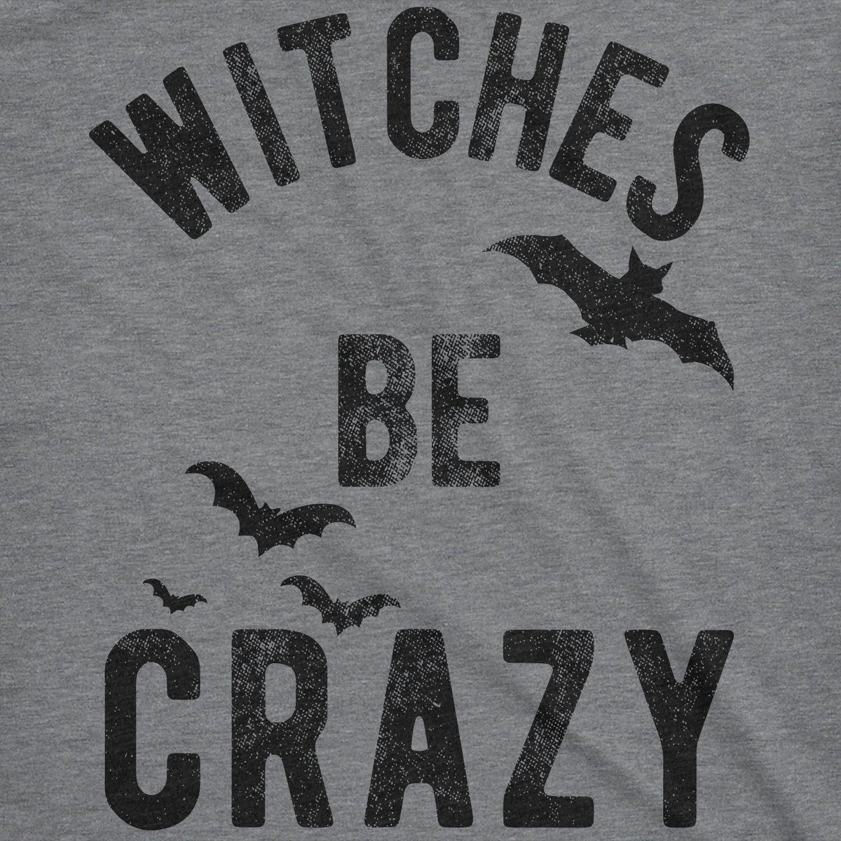 Witches Be Crazy Women's T Shirt product image 3