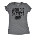World's Okayest Mom Women's T Shirt product image 1