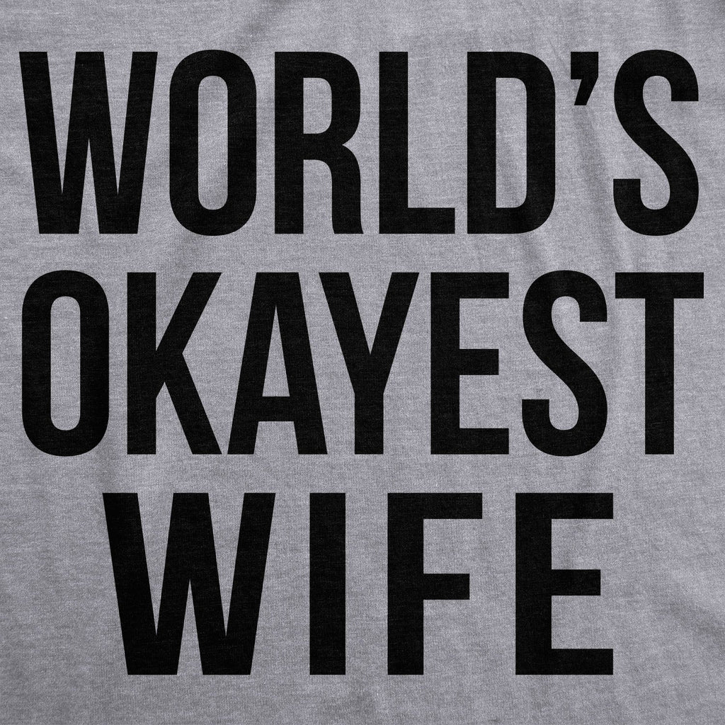 World's Okayest Wife Women's T Shirt product image 2