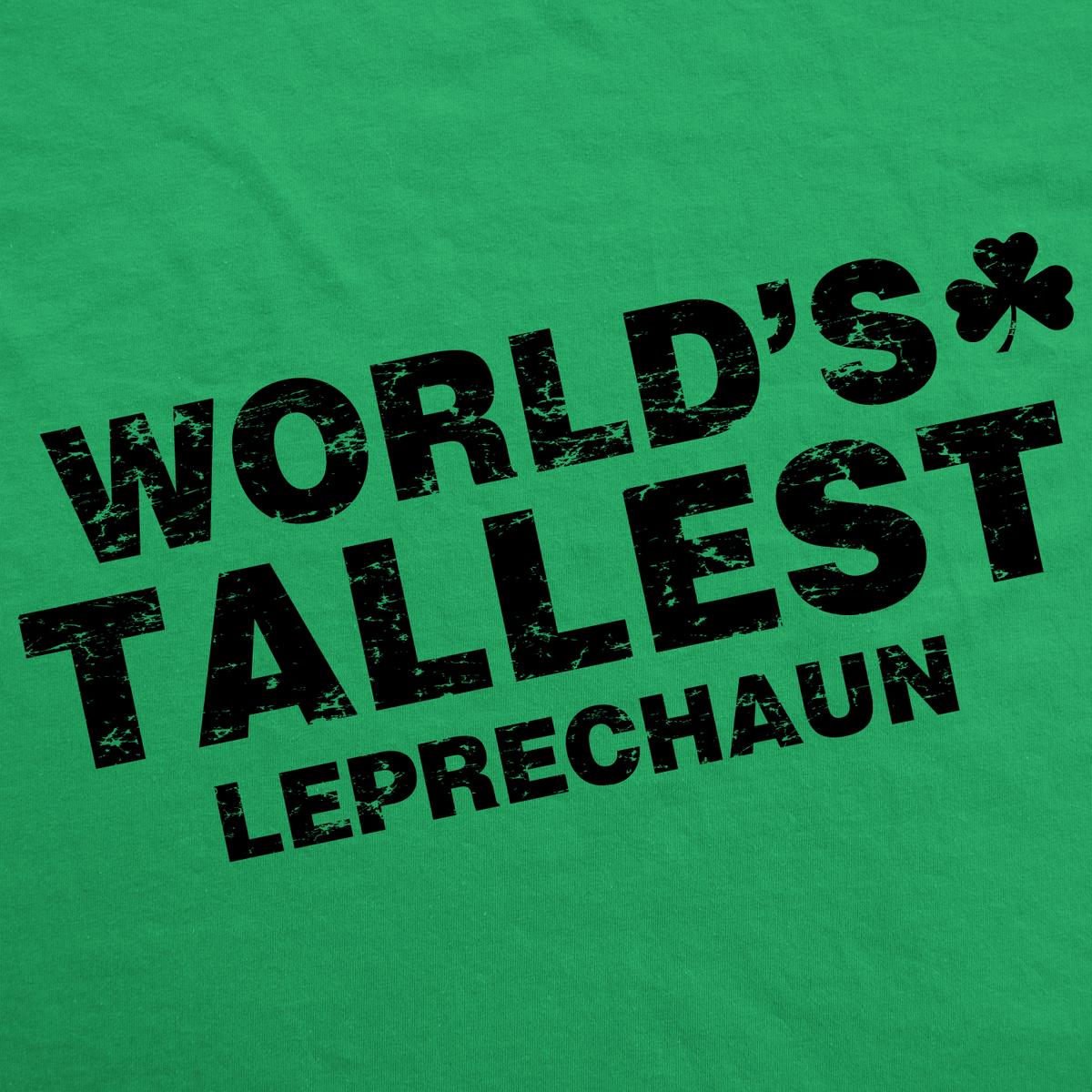 World's Tallest Leprechaun Women's T Shirt product image 3