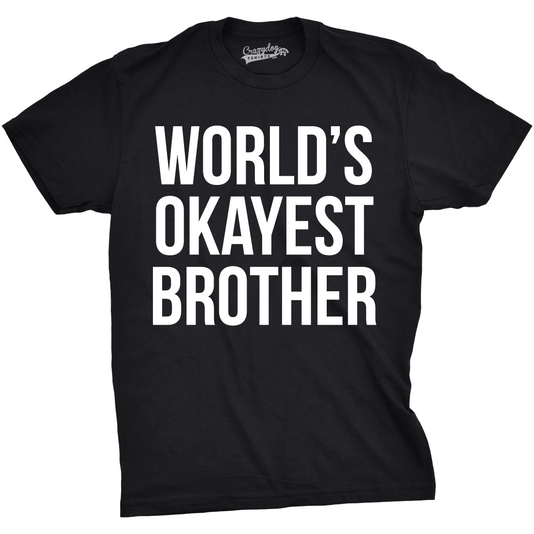 World's Okayest Brother Men's T Shirt product image 17