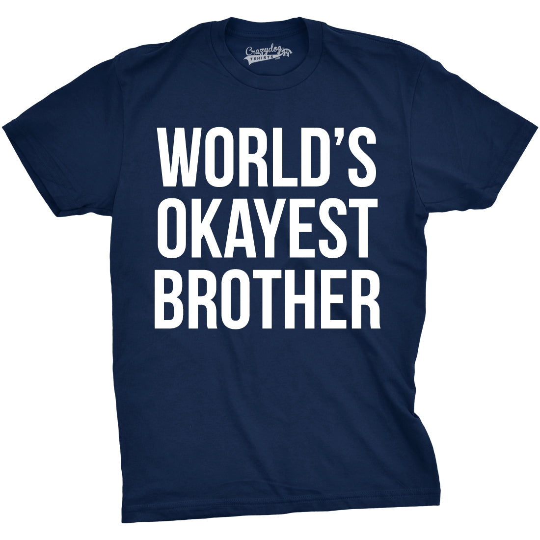 World's Okayest Brother Men's T Shirt product image 11