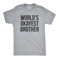 World's Okayest Brother Men's T Shirt product image 1