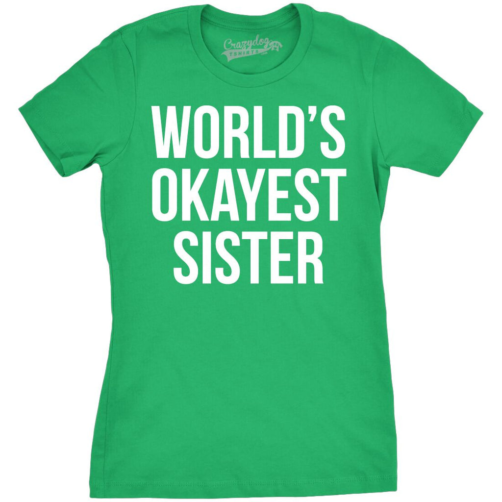 World's Okayest Sister Women's T Shirt product image 9