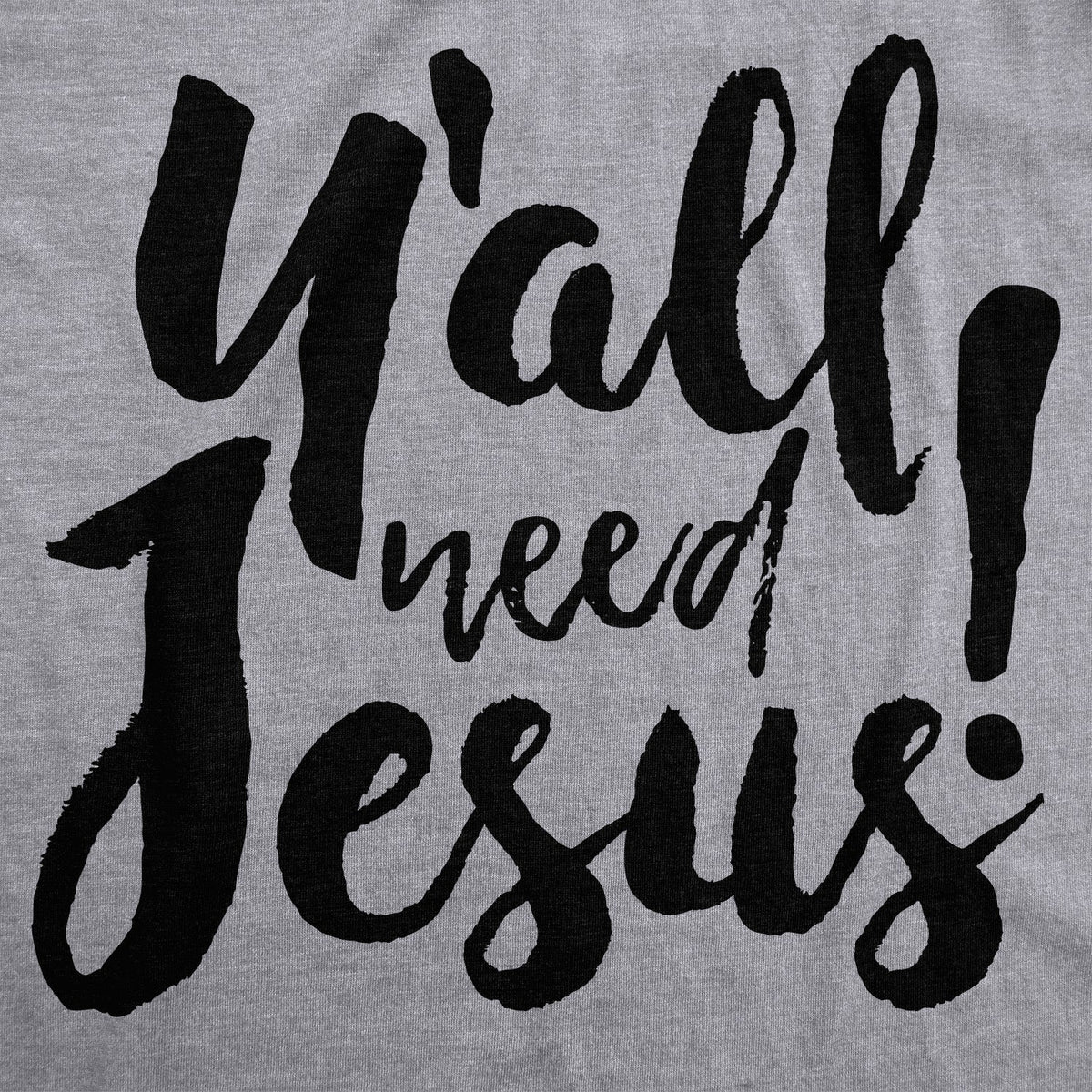 Y'all Need Jesus Men's T Shirt product image 3