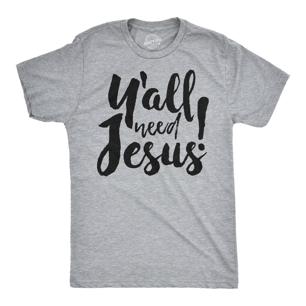 Y'all Need Jesus Men's T Shirt product image 1