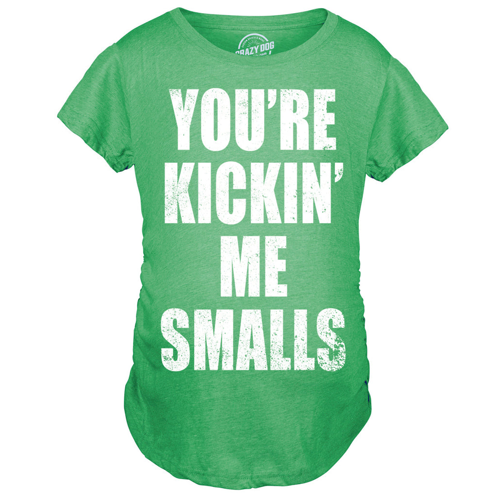 Kickin’ Me Smalls Maternity T Shirt product image 22