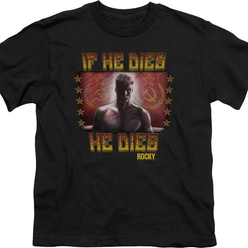 Youth If He Dies He Rocky Shirt product image 1
